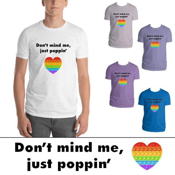 Don't Mind Me Just Poppin' - ADULT Mens Short-Sleeve T-Shirt