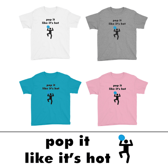 Pop It Like It's Hot - YOUTH Short Sleeve T-Shirt